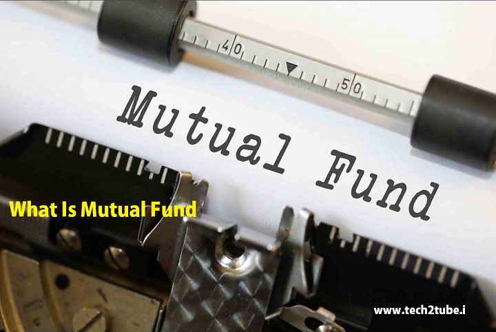 What Is Mutual Fund In Hindi ? How to Invest?