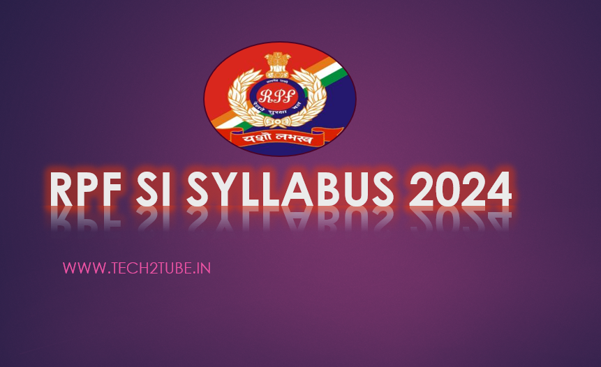 RPF SI SYLLABUS 2024